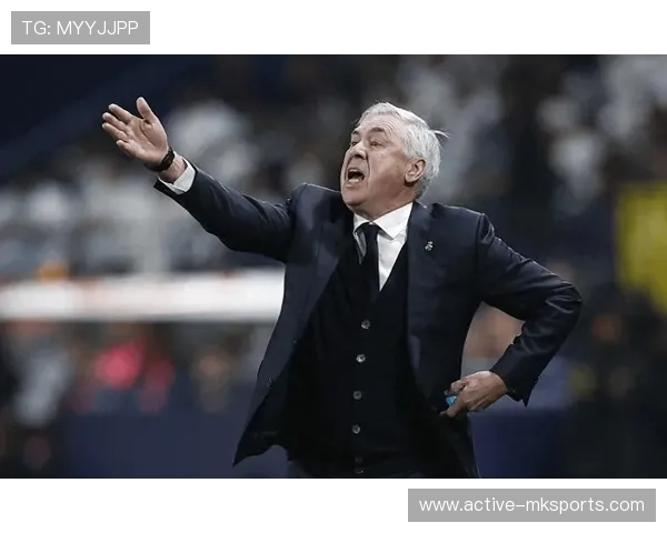 安切洛蒂战术革新:球队进攻结构升级引发联赛关注